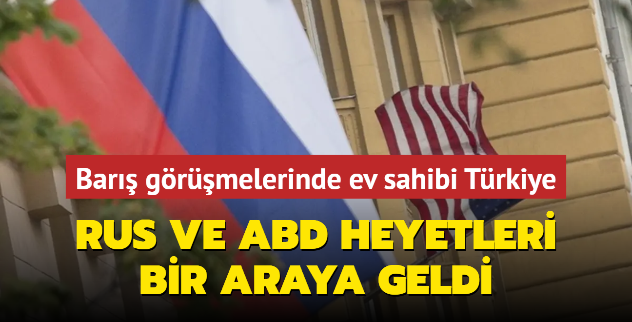 Bar grmelerinde ev sahibi Trkiye... Rus ve ABD heyetleri bir araya geldi