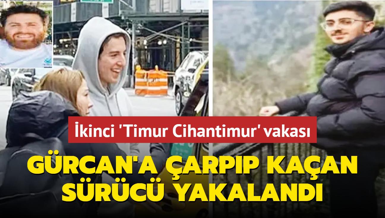 kinci Timur Cihantimur vakas: Grcan'a arpp kaan src yakaland