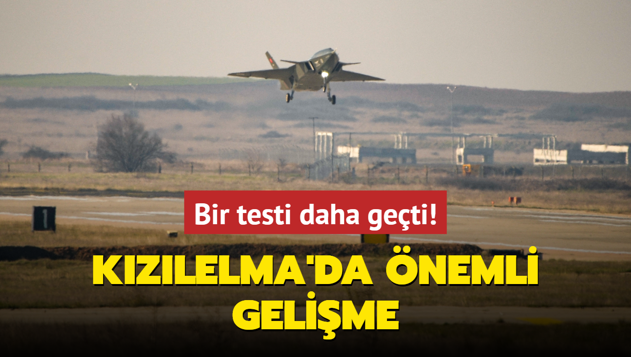 Kzlelma'da nemli gelime... Bir testi daha geti!