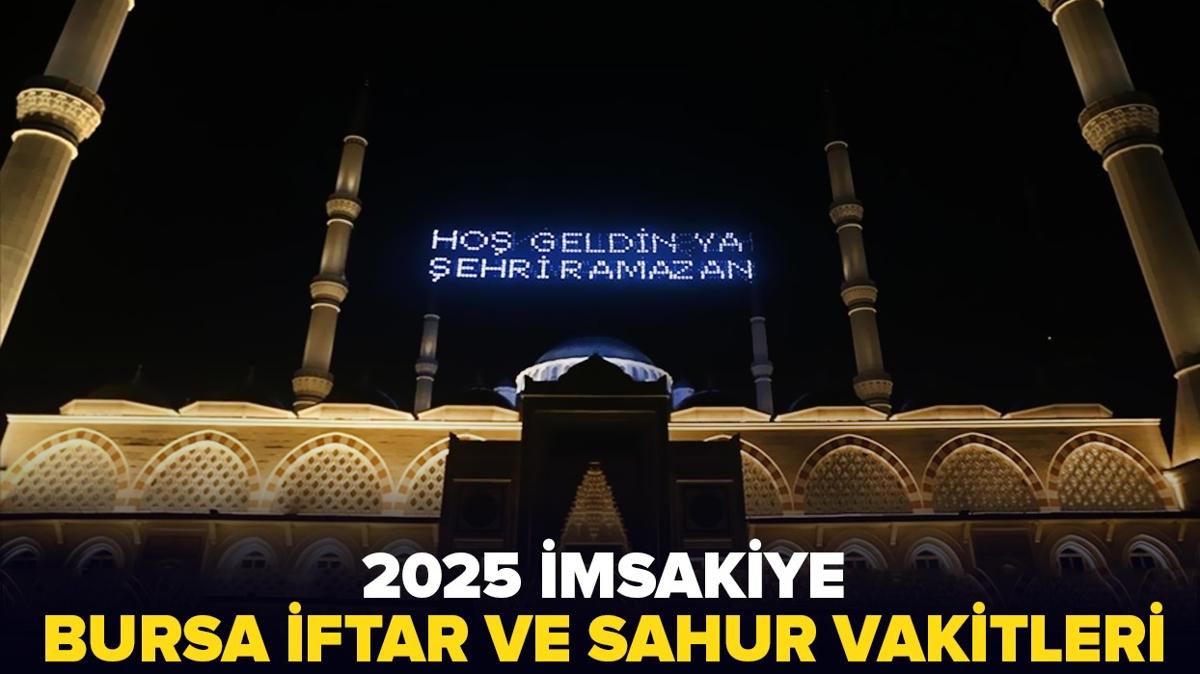 Bursa 2025 msakiye | Bursa'da iftar saat kata" Diyanet Ramazan msakiyesi Bursa sahur ve iftar vakitleri