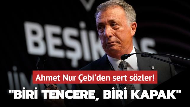 Ahmet Nur ebi'den sert szler! "Biri tencere, biri kapak"