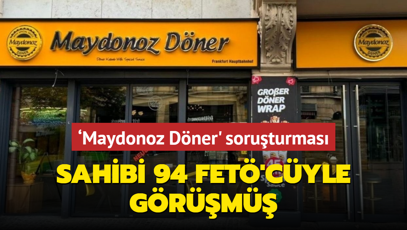 Maydonoz Dner'in sahibi 94 FET'cyle grm