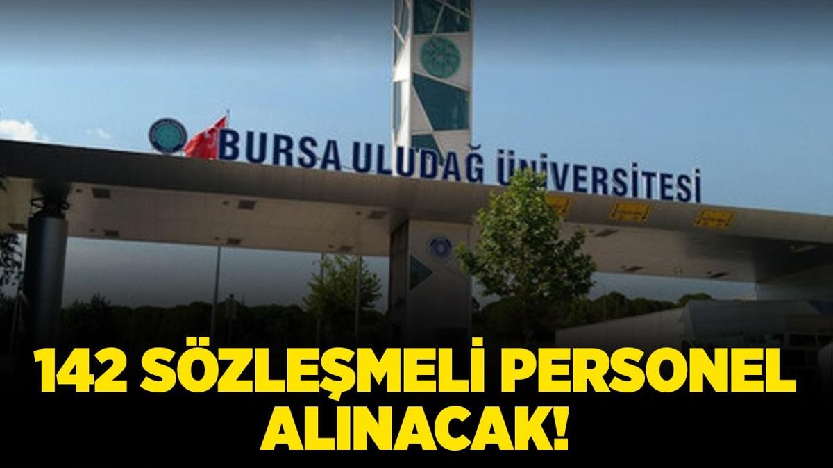 Bursa Uluda niversitesi 142 Szlemeli Personel alacak!