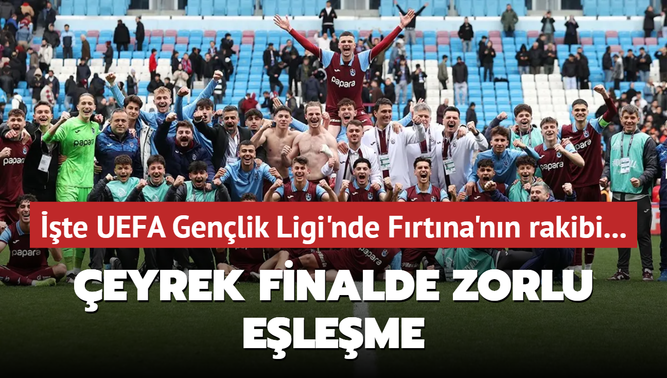 eyrek finalde zorlu eleme! te UEFA Genlik Ligi'nde Trabzonspor'un rakibi...