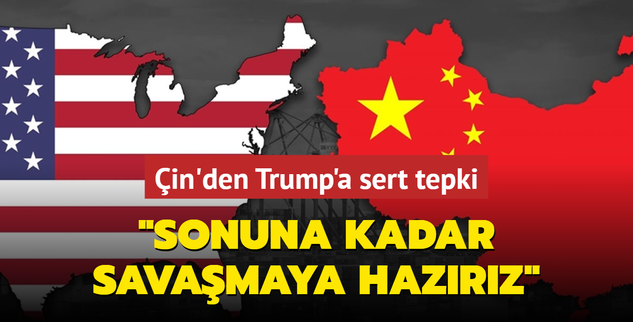 in'den Trump'a sert tepki... "Sonuna kadar savamaya hazrz"