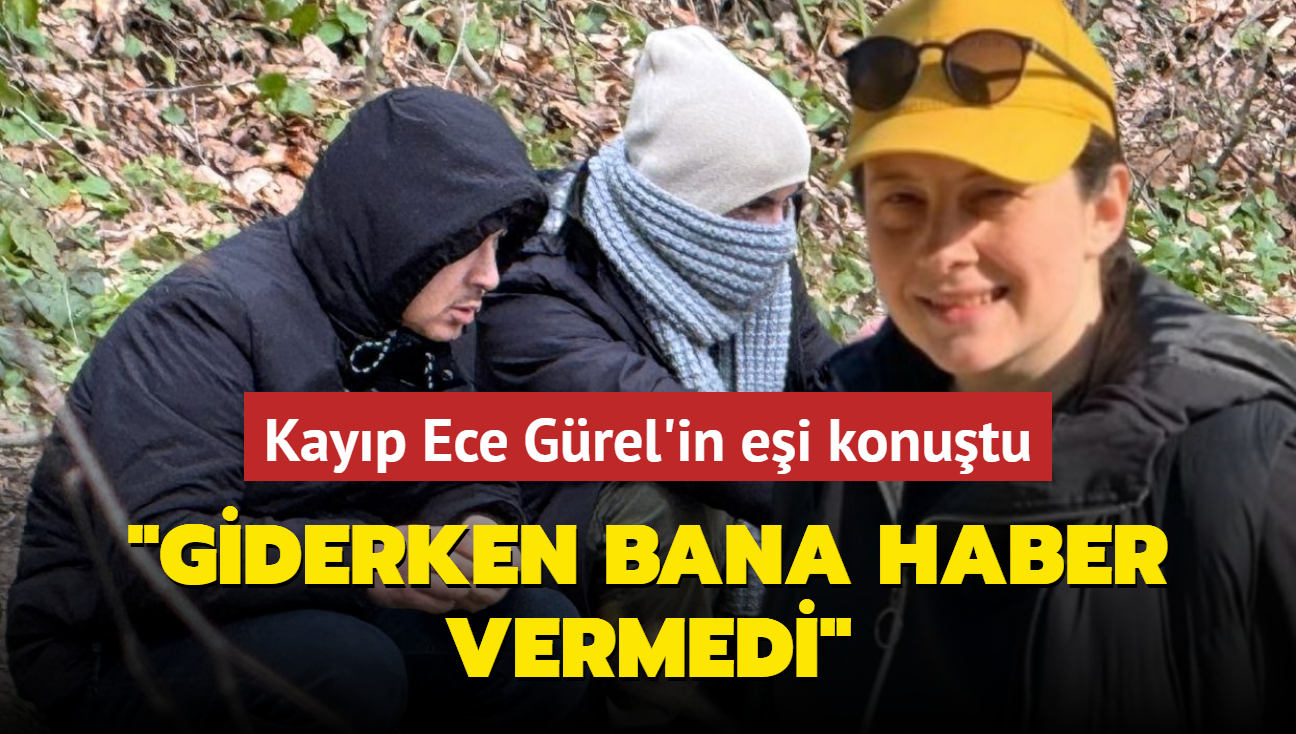 Kayp mimar Ece Grel'in ei: Eim giderken bana haber vermedi