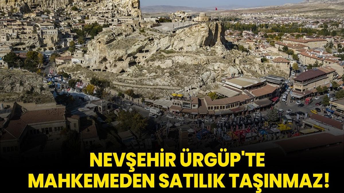 Nevehir rgp'te mahkemeden satlk tanmaz!