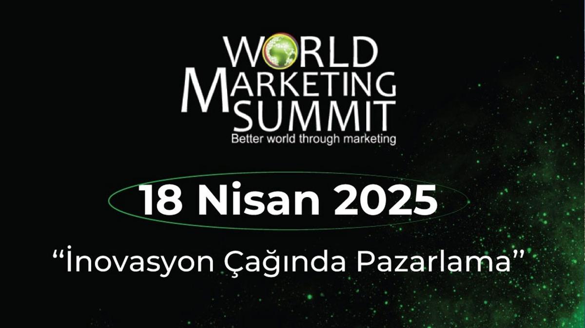 World Marketing Summit sektrn nde gelenlerini bir araya getiriyor