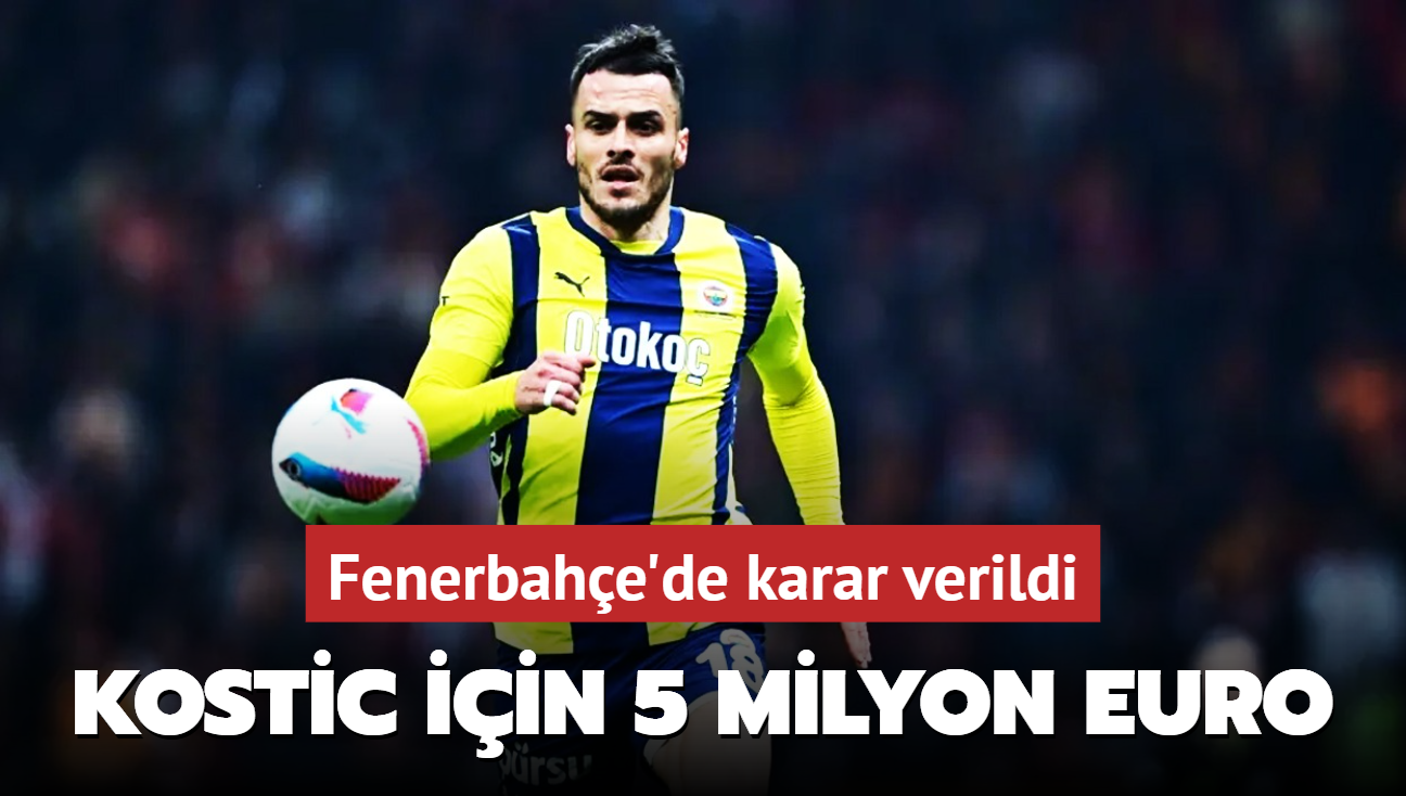 Kostic iin 5 milyon euro