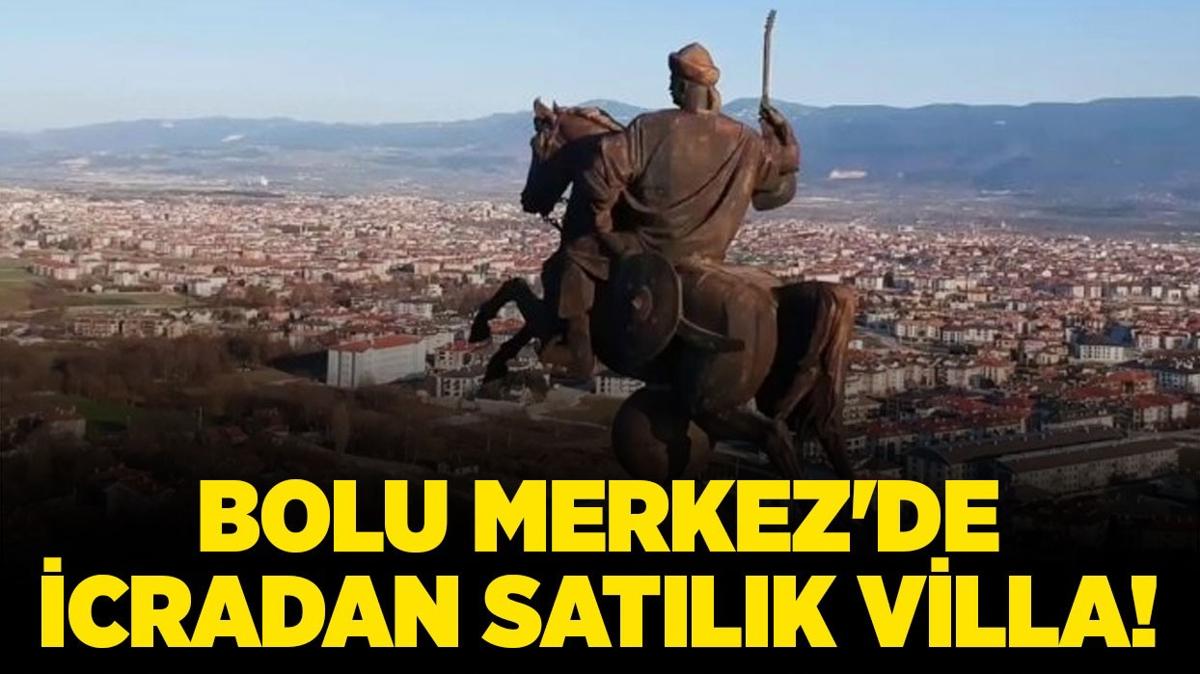 Bolu Merkez'de icradan satlk villa!