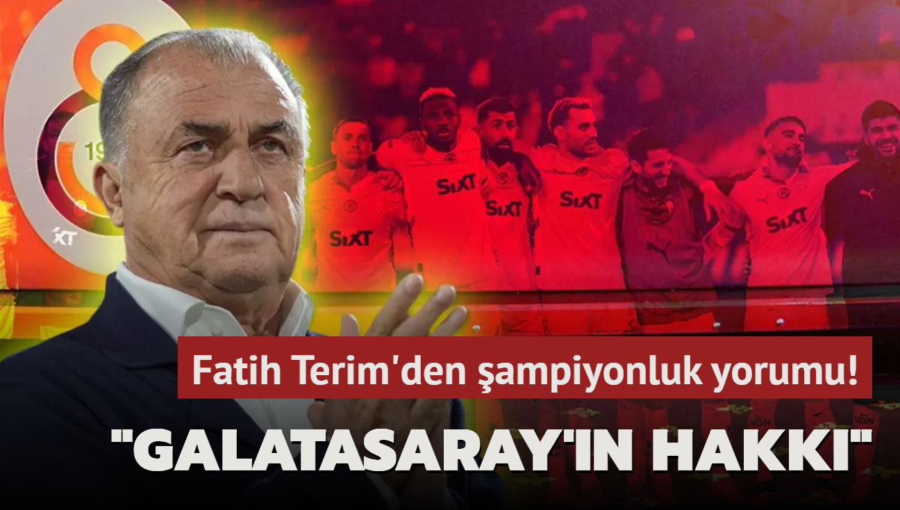 Fatih Terim'den Sper Lig yorumu! "ampiyonluk Galatasaray'n hakk"