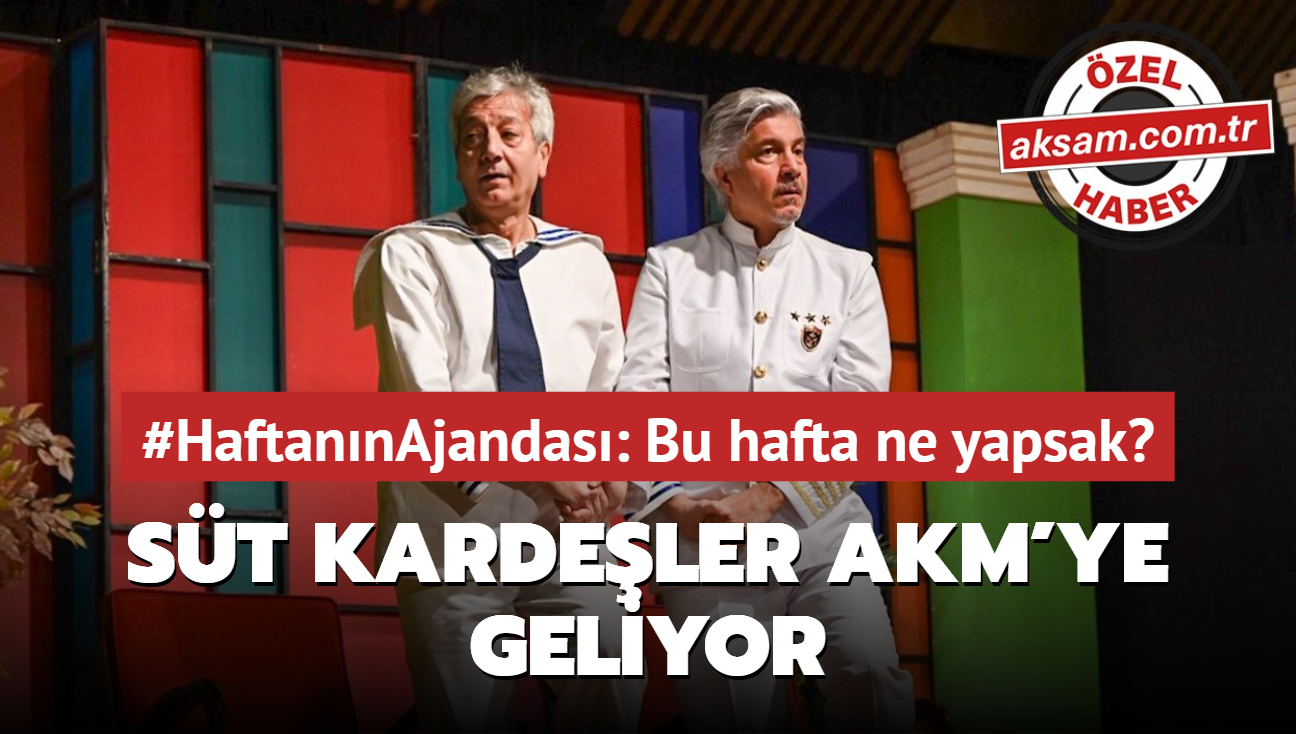 #HaftannAjandas: St Kardeler AKM'ye geliyor