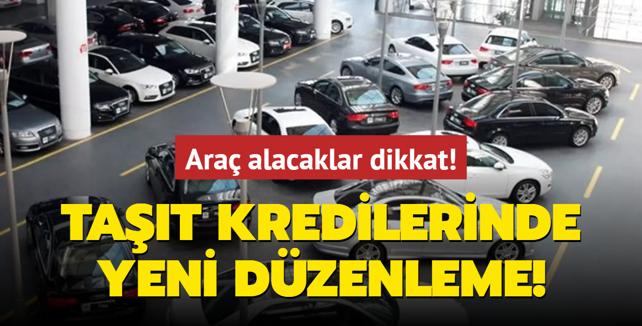 Ara alacaklar dikkat! Tat kredilerinde yeni dzenleme!