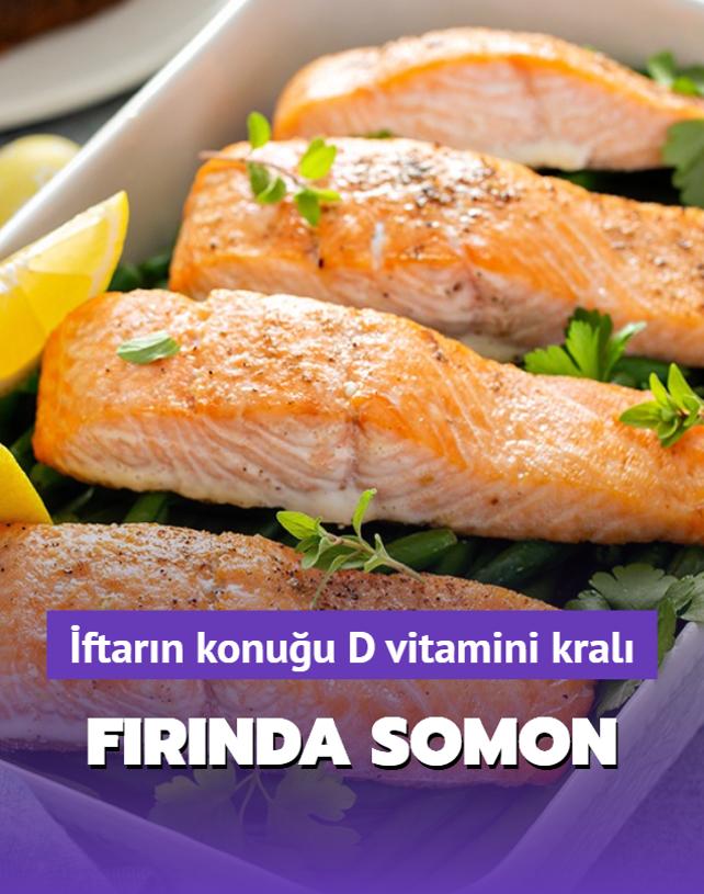 ftarn konuu D vitamini kral: En kolay frnda somon tarifi