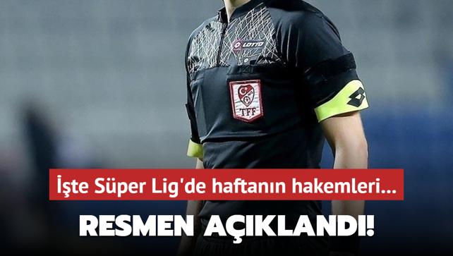 Resmen akland! te Sper Lig'de haftann hakemleri...