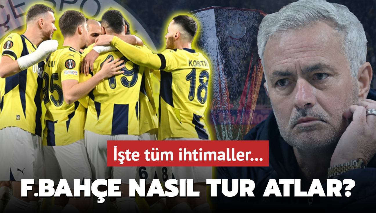 Fenerbahe nasl tur atlar" te tm ihtimaller...