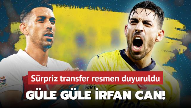 Güle güle İrfan Can Kahveci! Sürpriz transfer resmen duyuruldu...