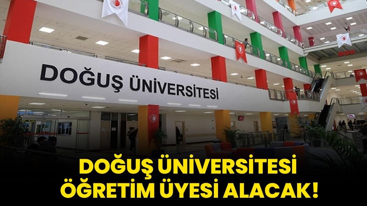 Dou niversitesi retim yesi alacak!