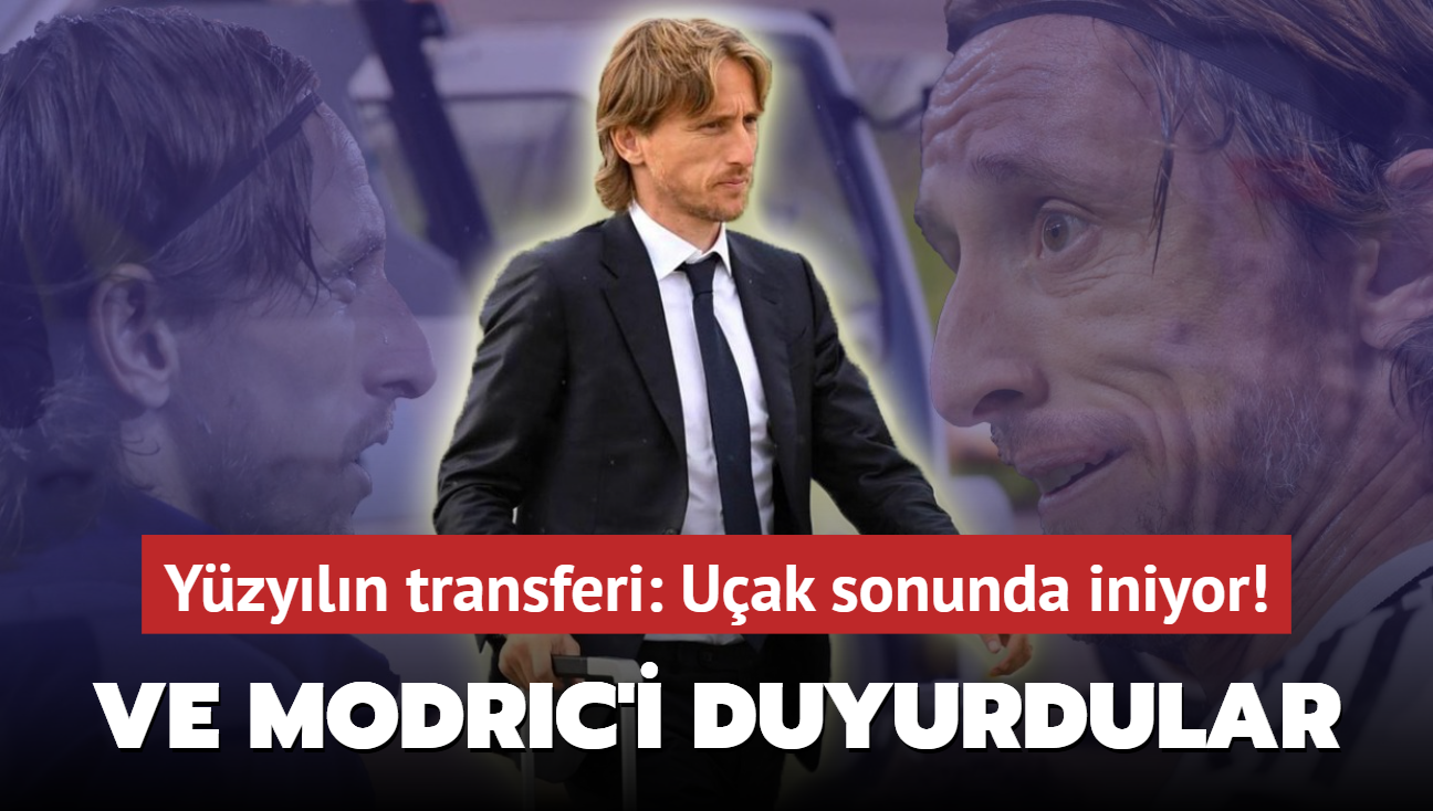 Ve Luka Modric'i resmen duyurdular! Yzyln transferi: Uak sonunda iniyor