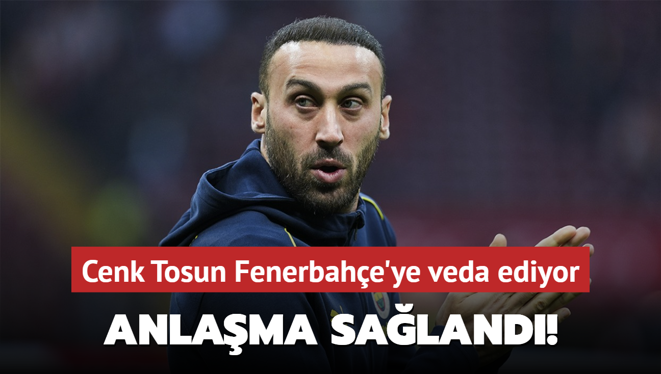 Anlama saland! Cenk Tosun Fenerbahe'ye veda ediyor