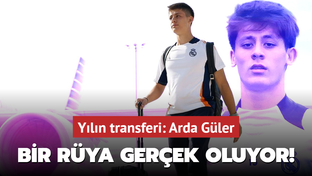 Bir rya gerek oluyor! Yln transferi: Arda Gler