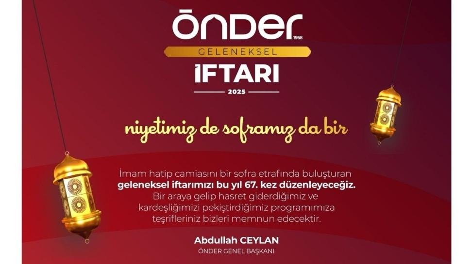 İmam hatip camiası Önder 67. Geleneksel İftarı'nda buluşuyor