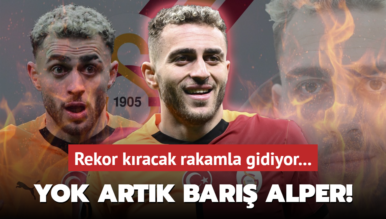 Yok artk Bar Alper Ylmaz! lgn rakamla gidiyor: Transfer rekoru krlacak