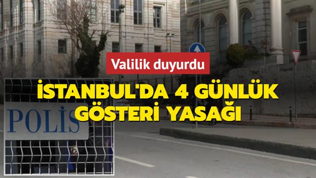 stanbul'da 4 gnlk gsteri yasa