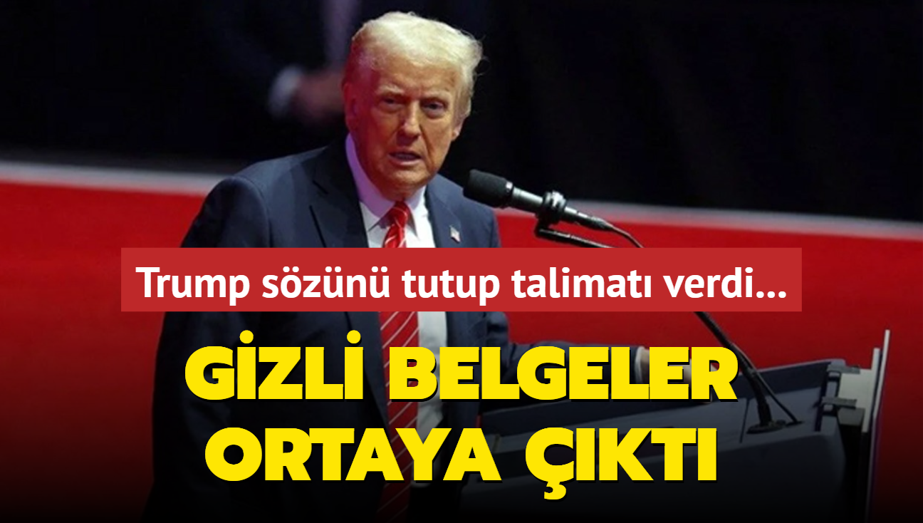 Trump szn tutup talimat verdi... Gizli belgeler ortaya kt