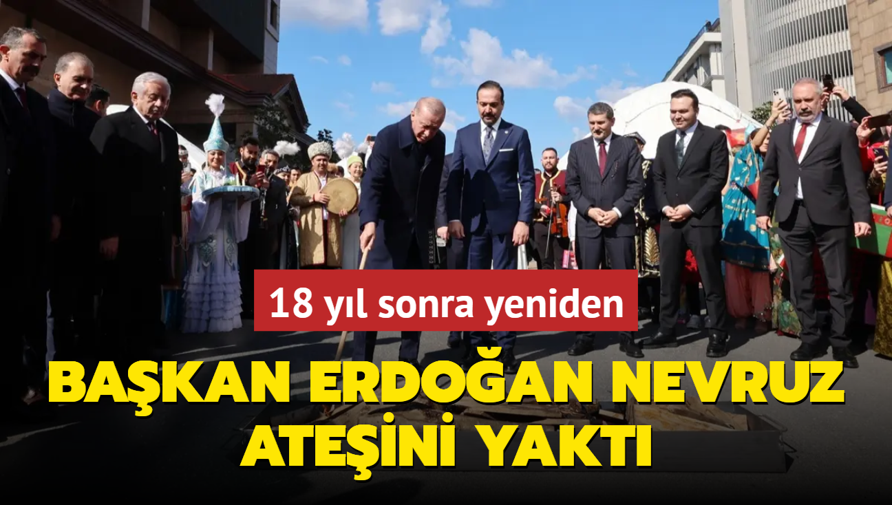 18 yl sonra yeniden... Bakan Erdoan Nevruz ateini yakt