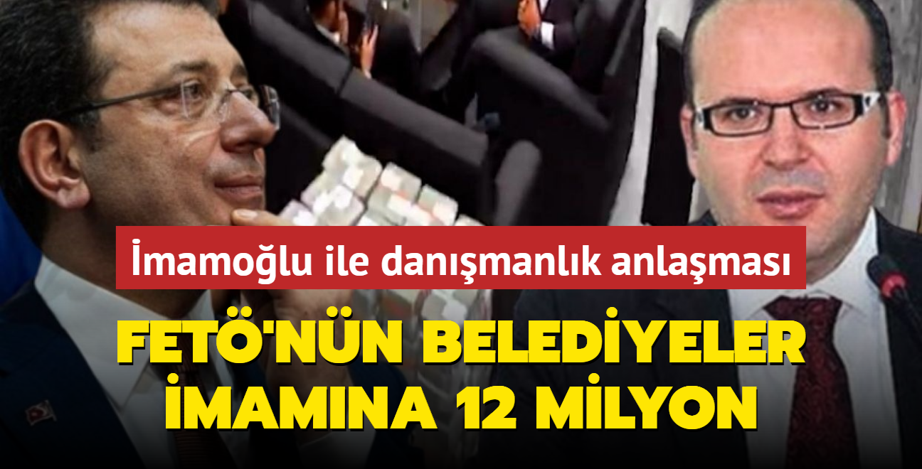 FET'nn belediyeler imamna milyonlar aktarlm! mamolu ile danmanlk anlamas