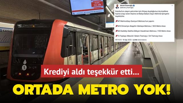 Krediyi ald teekkr etti! Ortada metro yok!