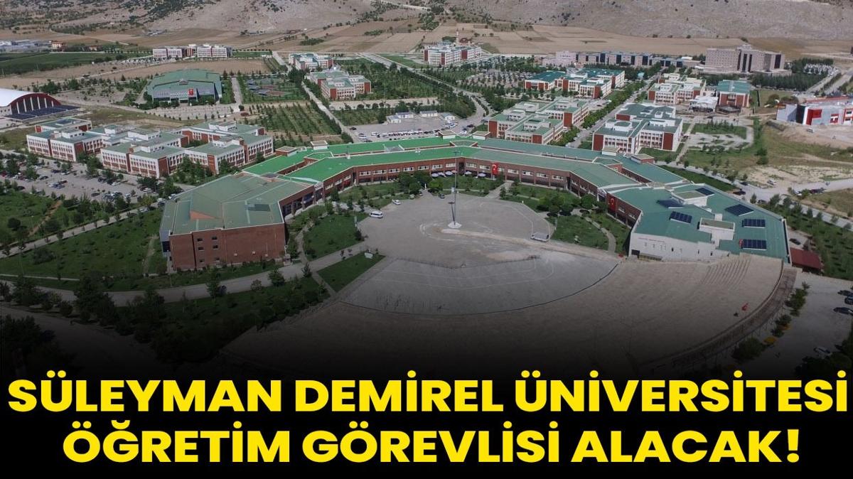 Sleyman Demirel niversitesi retim Grevlisi alacak!