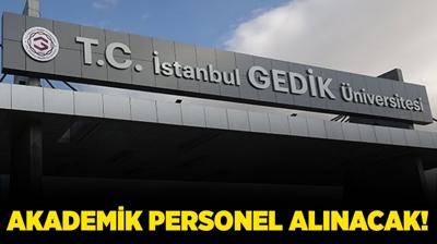 stanbul Gedik niversitesi Akademik Personel alacak!