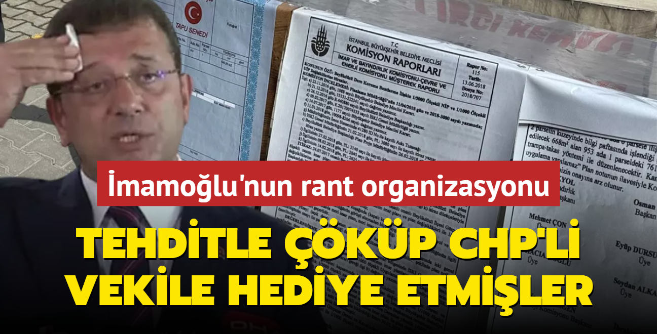 mamolu'nun rant organizasyonu! Tehditle kp CHP'li vekile hediye etmiler