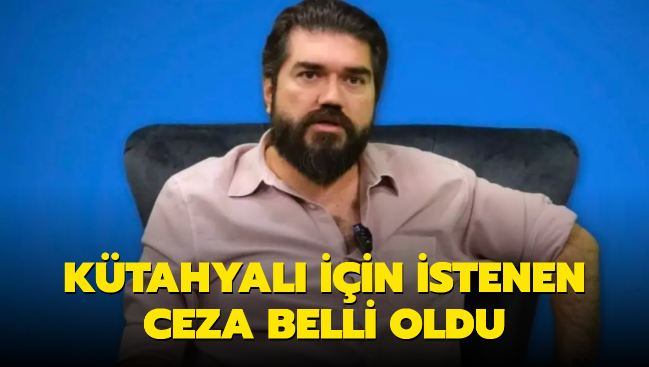 Rasim Ozan Ktahyal iin istenen ceza belli oldu