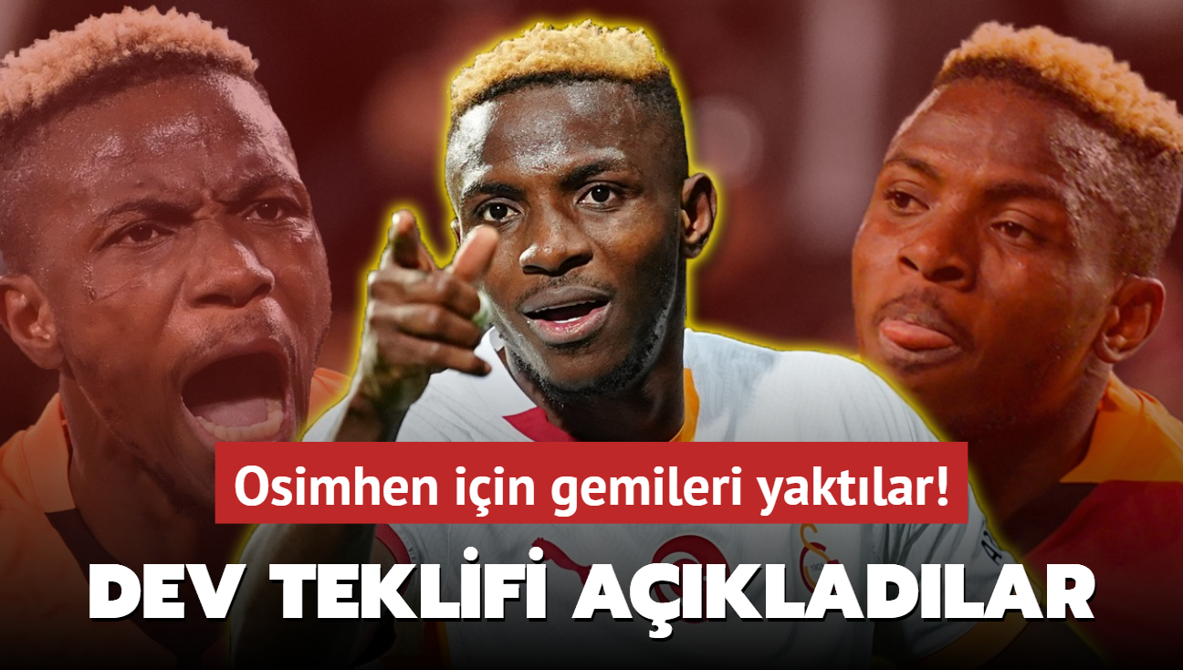 Dev teklifi açıkladılar! Victor Osimhen için gemileri yaktılar