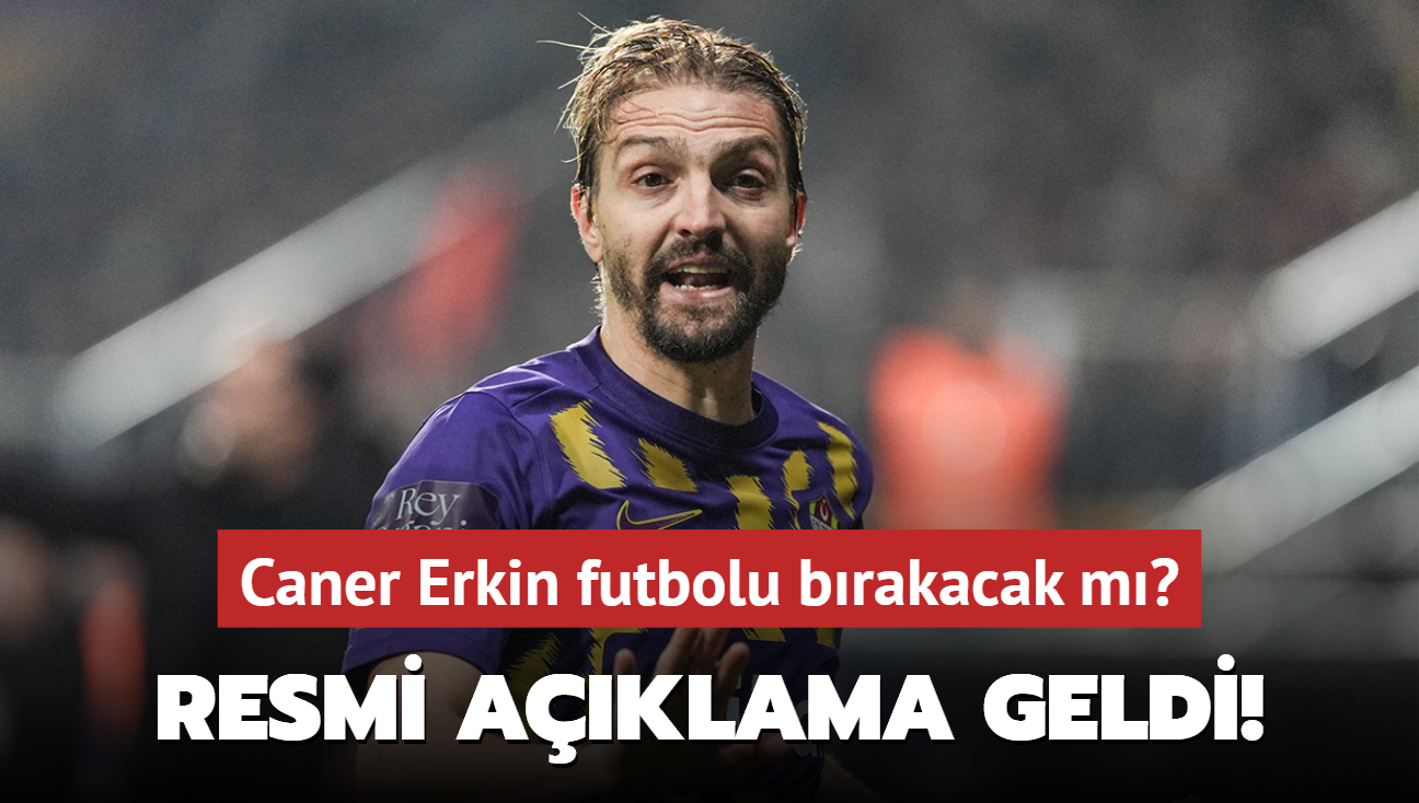 Resmi aklama geldi! Caner Erkin futbolu brakacak m"
