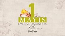 Emine Erdoan'dan 1 Mays mesaj: Aln teri ok onurlu, ok kymetlidir