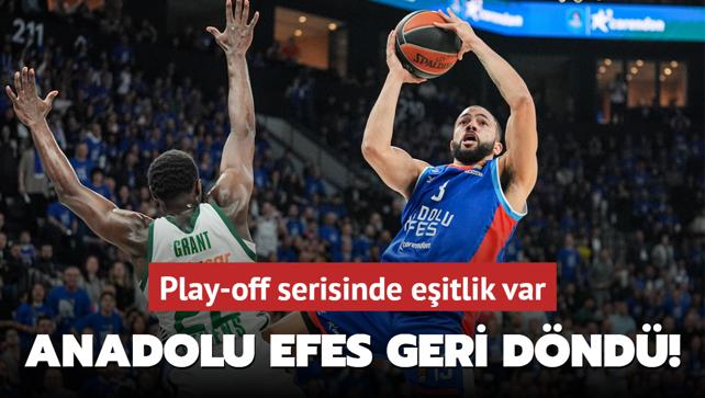 Anadolu Efes geri dnd! Play-off serisinde eitlik var
