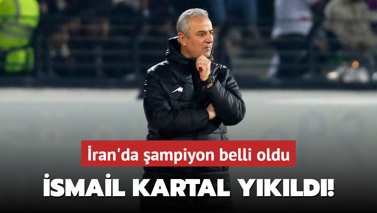 smail Kartal ykld! ran'da ampiyon belli oldu