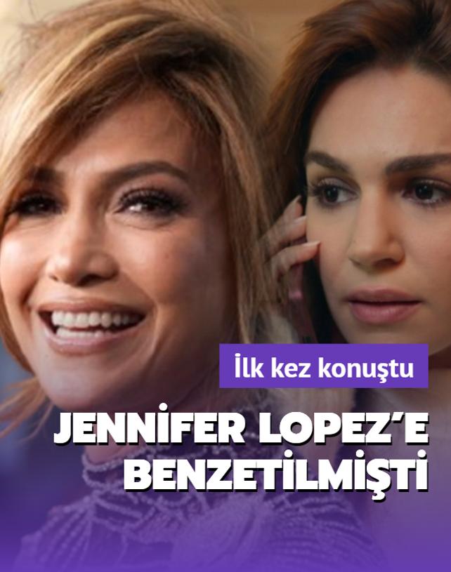 Jennifer Lopez'e benzerlii hakknda ilk kez konutu