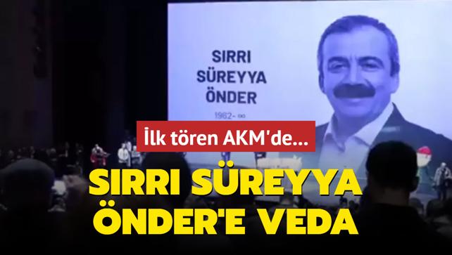 lk tren AKM'de... Srr Sreyya nder'in cenazesi AKM'ye geldi