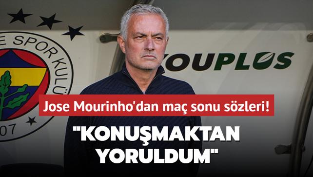 Jose Mourinho'dan ma sonu szleri! "Konumaktan yoruldum"