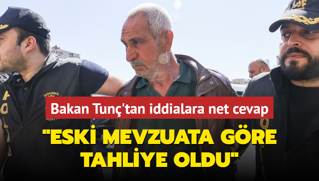 'Mebbet ald, serbest brakld' iddialarna yalanlama: Eski mevzuata gre tahliye oldu