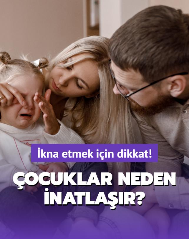 ocuklar neden inatlar?