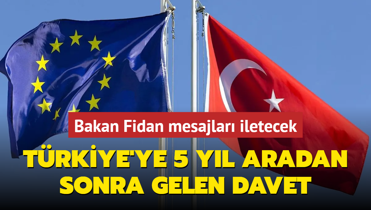 Trkiye'ye 5 yl aradan sonra gelen davet! Bakan Fidan katlacak