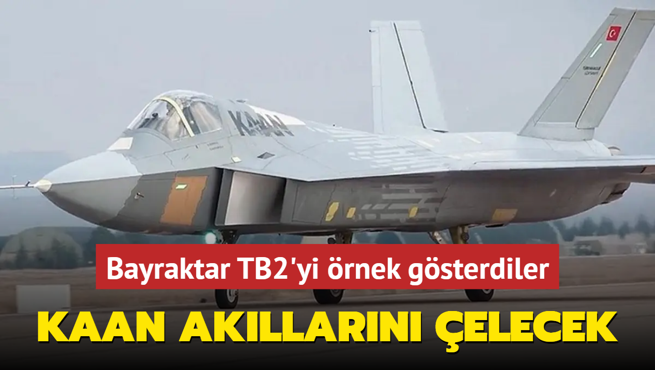 KAAN akllarn elecek! Bayraktar TB2 ve KIZILELMA'y rnek gsterdiler