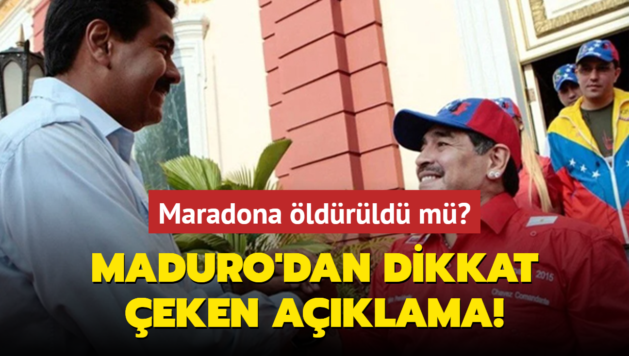 Maduro'dan Maradona'nn lmne ilikin dikkat eken aklama: Bunu ilk kez sylemiyorum