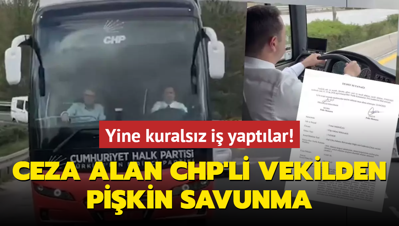 Yine kuralsz i yaptlar! Ceza alan CHP'li vekilden pikin savunma